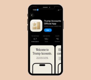 New for 2026: The Trumps Account App is Now Available